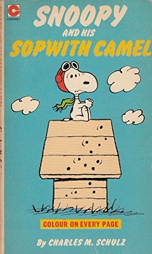Snoopy and His Sopwith Camel