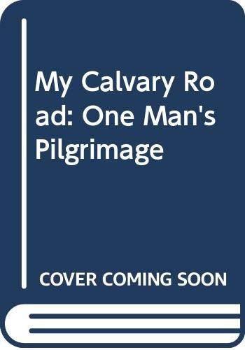 My Calvary Road