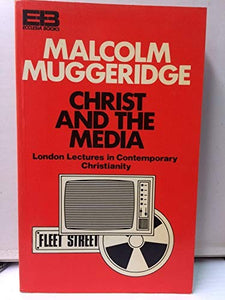 Christ and the Media 