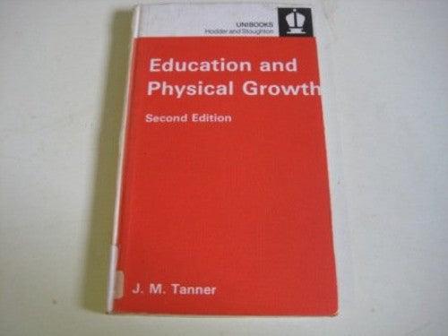 Education and Physical Growth