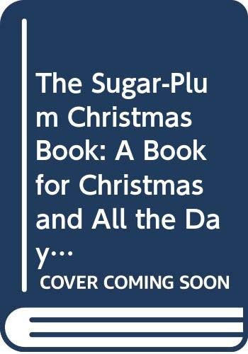 The Sugar-Plum Christmas Book