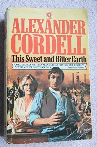 This Sweet and Bitter Earth