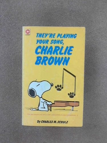 They're Playing Your Song, Charlie Brown