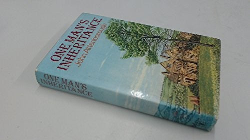 One Man's Inheritance