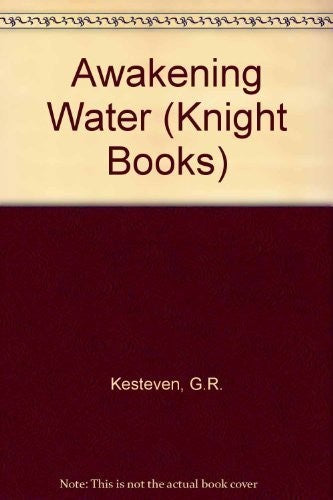Awakening Water