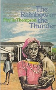 Rainbow or the Thunder 