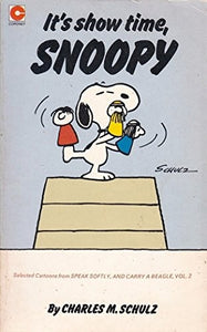 It's Show Time, Snoopy 