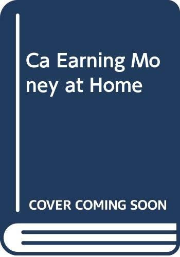 Ca Earning Money at Home