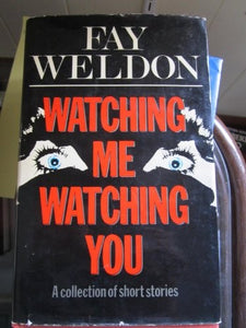 Watching Me, Watching You 