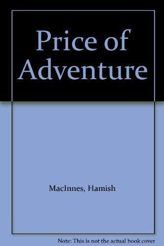 Price of Adventure