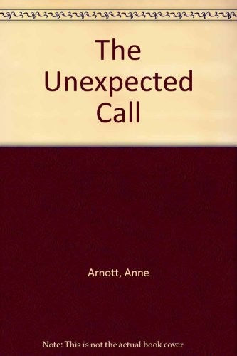 The Unexpected Call