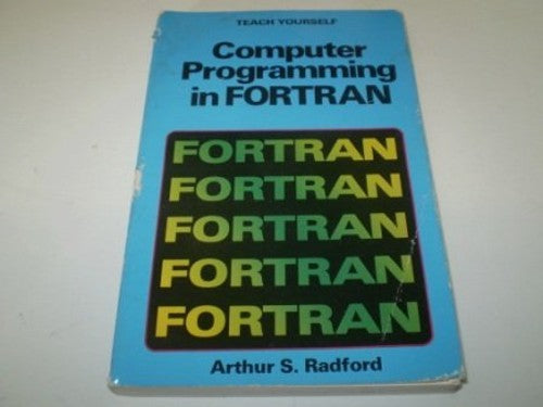Computer Programming in Fortran