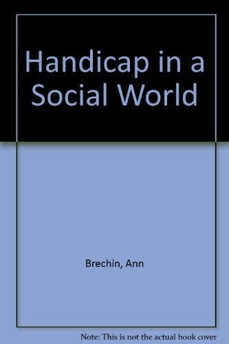 Handicap in a Social World