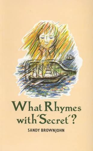 What Rhymes with Secret?
