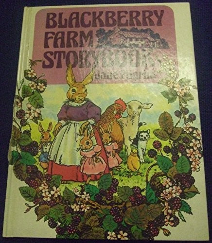 Blackberry Farm Storybook