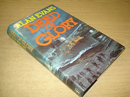 Deed of Glory