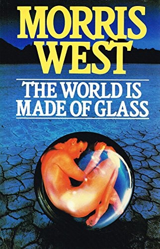 The World is Made of Glass