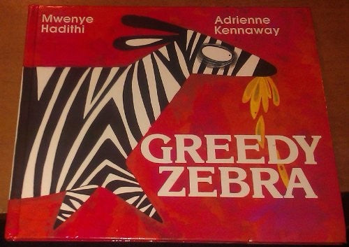 Greedy Zebra