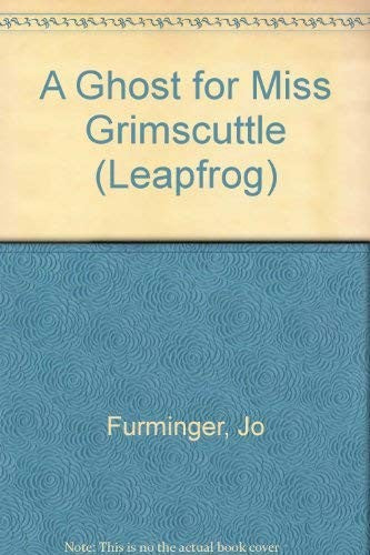 A Ghost for Miss Grimscuttle