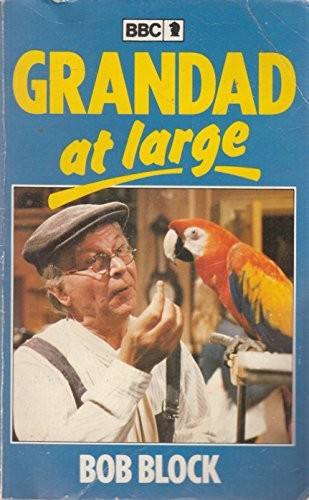Grandad at Large
