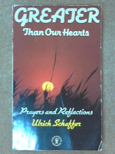 Greater Than Our Hearts