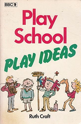 Play School Play Ideas