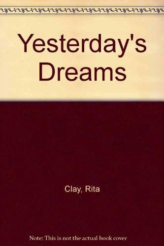 Yesterday's Dreams