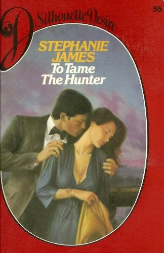 To Tame the Hunter