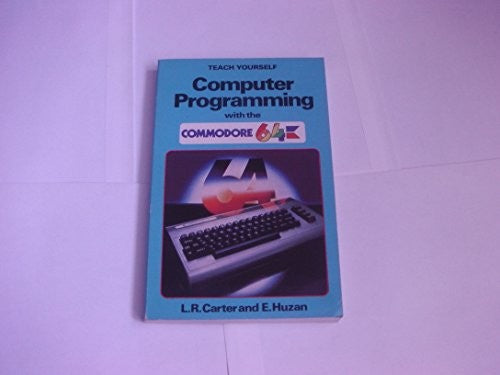 Computer Programming with the Commodore 64