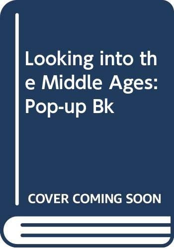 Looking into the Middle Ages