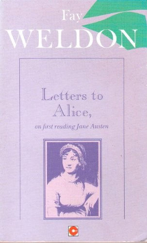 Letters to Alice on First Reading Jane Austen