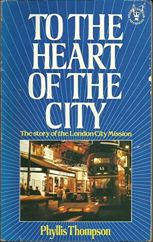To the Heart of the City