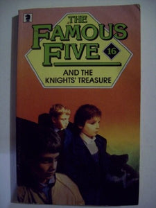 The Famous Five and the Knights' Treasure 