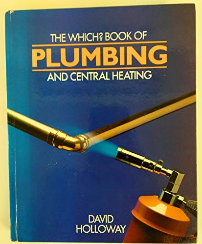 Which? Book of Plumbing and Central Heating
