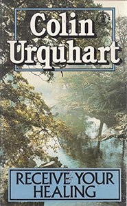 Receive Your Healing 