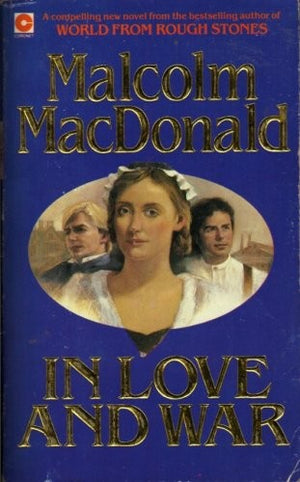 In Love and War