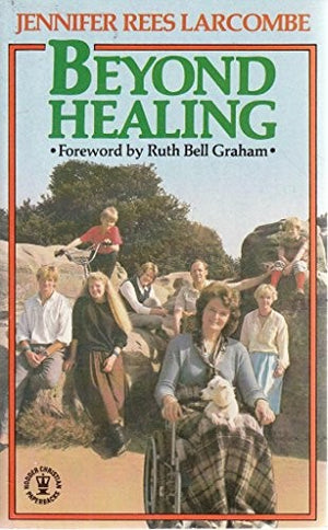 Beyond Healing