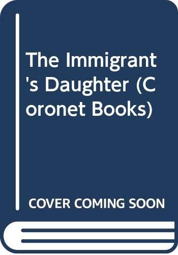 The Immigrant's Daughter