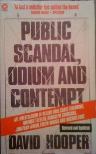 Public Scandal, Odium and Contempt