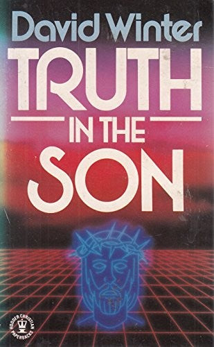 Truth in the Son