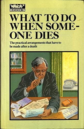 What to Do When Someone Dies