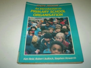 An Introduction to Primary School Organization 