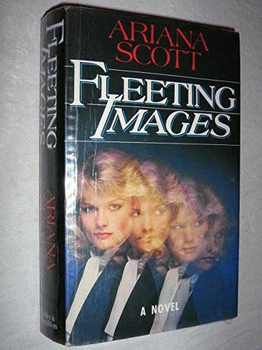Fleeting images