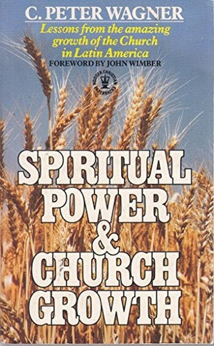 Spiritual Power and Church Growth
