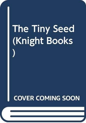 The Tiny Seed