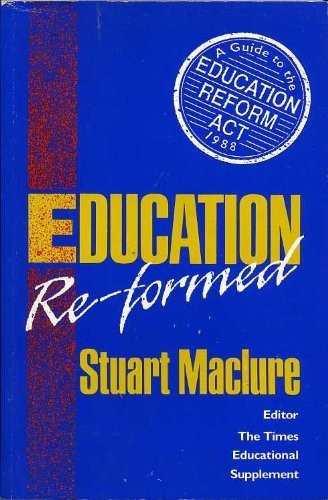 Education Re-formed