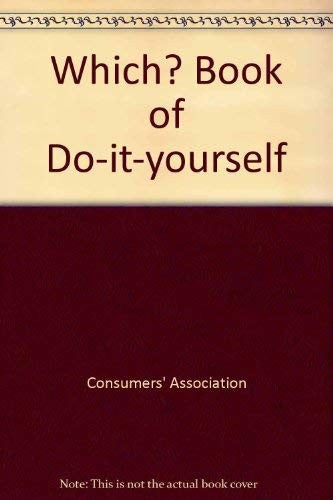 Which? Book of Do-it-yourself
