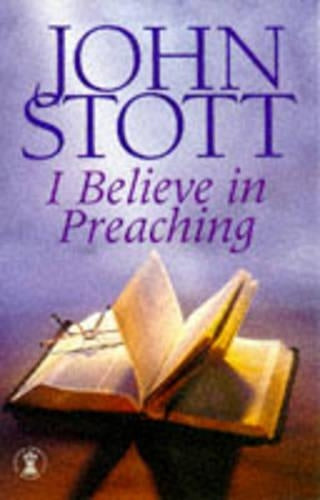 I Believe in Preaching