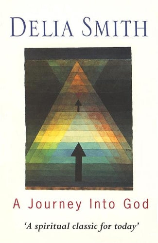 A Journey into God