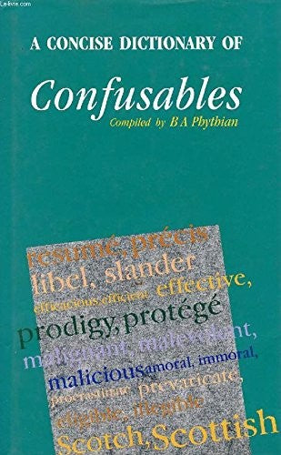 A Concise Dictionary of Confusables